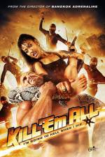 Watch Kill 'em All Putlocker