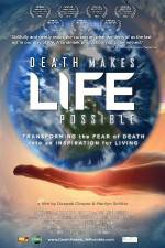 Watch Death Makes Life Possible Putlocker