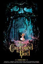 Watch The Captured Bird (Short 2012) Putlocker