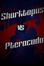 Watch Sharktopus vs. Pteracuda Putlocker