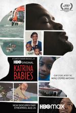 Watch Katrina Babies Putlocker