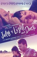 Watch Jules of Light and Dark Putlocker