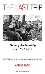 Watch The Last Trip Putlocker