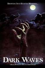 Watch Dark Waves Putlocker