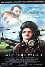 Watch Tmavomodrý svet Putlocker