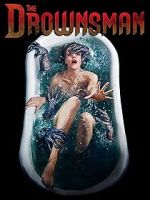 Watch The Drownsman Putlocker