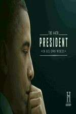 Watch The 44th President In His Own Words Putlocker