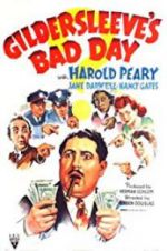 Watch Gildersleeve\'s Bad Day Putlocker