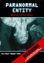 Watch Paranormal Entity Putlocker