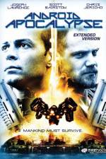 Watch Android Apocalypse Putlocker