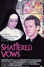 Watch Shattered Vows Putlocker