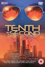Watch Tenth of a Second Putlocker