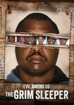 Watch Evil Among Us: The Grim Sleeper Putlocker