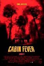 Watch Cabin Fever Putlocker