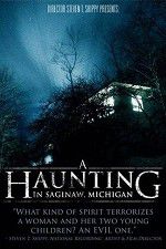 Watch A Haunting in Saginaw Michigan Putlocker