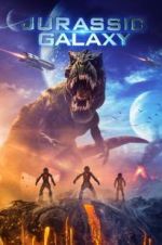 Watch Jurassic Galaxy Putlocker