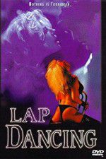 Watch Lap Dancing Putlocker