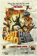 Watch Hot Lead Hard Fury Putlocker