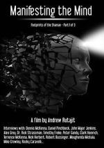 Watch Manifesting the Mind: Footprints of the Shaman Putlocker