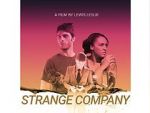 Watch Strange Company Putlocker