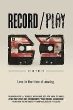 Watch Record/Play (Short 2012) Putlocker