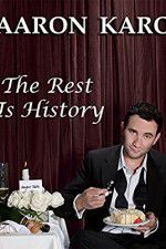 Watch Aaron Karo The Rest Is History Putlocker