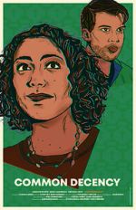 Watch Common Decency Putlocker