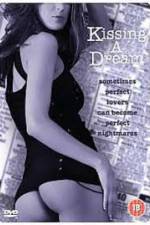 Watch Kissing a Dream Putlocker