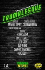 Watch Tromalesque A Tribute to 50 Years of Troma (TV Special 2024) Putlocker