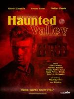 Watch Haunted Valley Putlocker