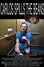 Watch Carlos Spills the Beans Putlocker