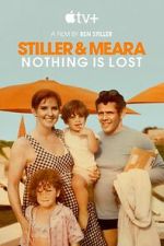 Watch Stiller & Meara: Nothing Is Lost Putlocker