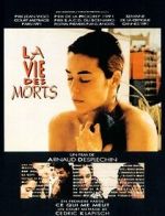 Watch La vie des morts Putlocker