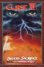 Watch Curse III Blood Sacrifice Putlocker