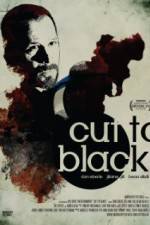 Watch Cut to Black Putlocker