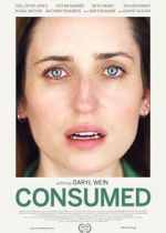Watch Consumed Putlocker