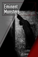 Watch Eminent Monsters Putlocker
