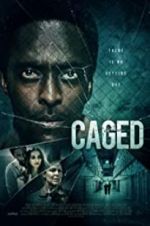 Watch Caged Putlocker