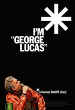 Watch I\'m \'George Lucas\': A Connor Ratliff Story Putlocker
