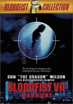 Watch Bloodfist VII: Manhunt Putlocker