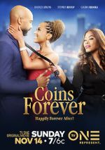 Watch Coins Forever Putlocker