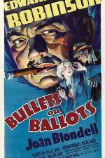 Watch Bullets or Ballots Putlocker