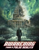Watch Awakening from A False Reality Putlocker
