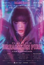 Watch Dreams on Fire Putlocker