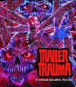 Watch Trailer Trauma Putlocker