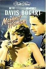 Watch Marked Woman Putlocker