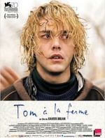 Watch Tom at the Farm Putlocker