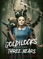 Watch Goldilocks and the Three Bears: Death and Porridge Putlocker