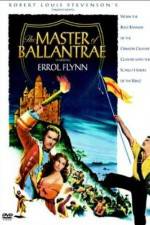 Watch The Master of Ballantrae Putlocker