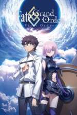 Watch FateGrand Order First Order Putlocker